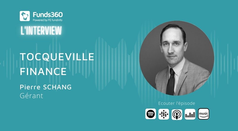 Podcast Pierre Schang Tocqueville Finance
